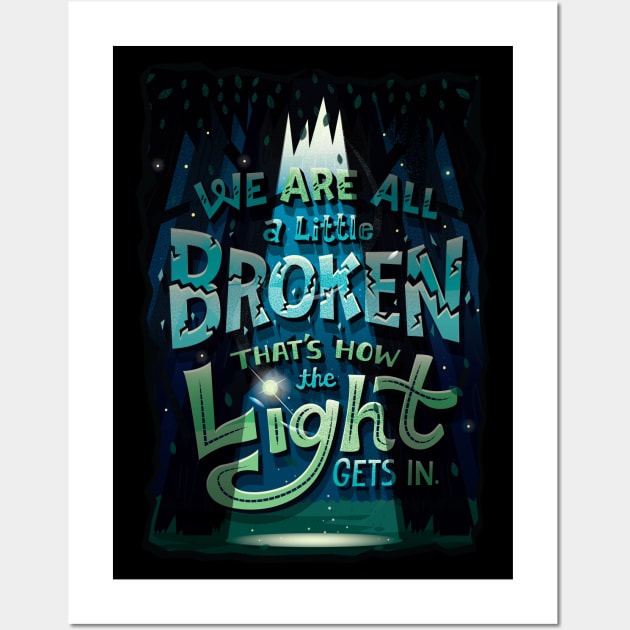 We are all broken Wall Art by risarodil